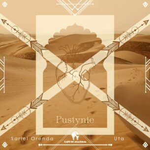 Pustynie Sariel Orenda UTA Cafe De Anatolia