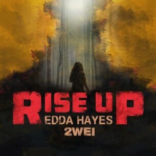 Rise Up 2WEI Edda Hayes