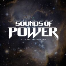 Sounds of Power Epic Background Music Vol. 3 Fearless Motivation Instrumentals