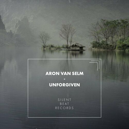 Unforgiven Aron van Selm