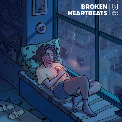 Broken Heartbeats Sleep Tales