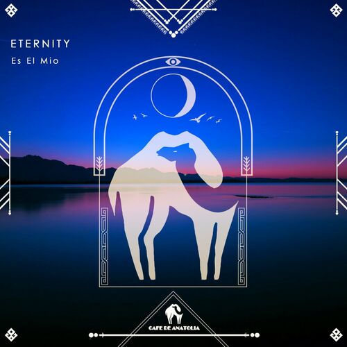 Eternity Es El Mio Cafe De Anatolia