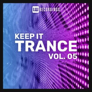 Keep It Trance Vol. 05 Various Artists