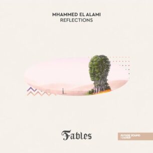 Reflections Mhammed El Alami