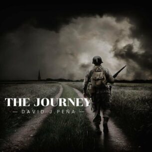 The Journey David J. Pena