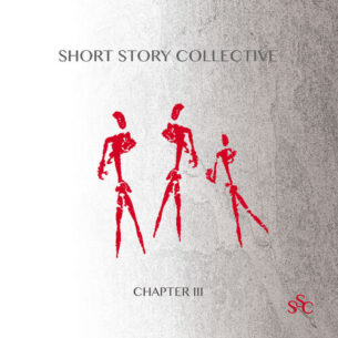 Chapter III Short Story Collective