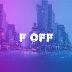 F Off DNDM