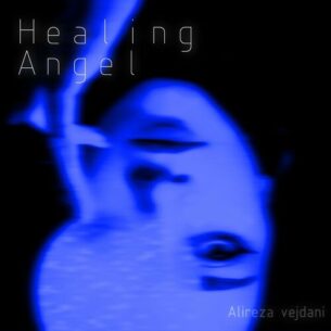Healing Angel Alireza Vejdani