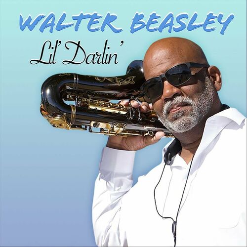Lil Darlin Walter Beasley