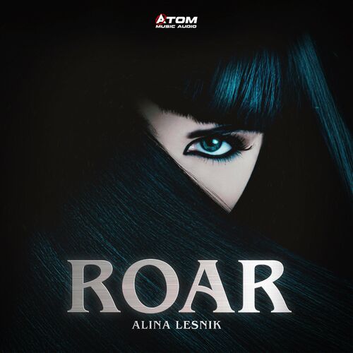 Roar Atom Music Audio Alina Lesnik