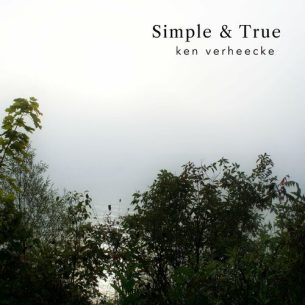 Simple And True Ken Verheecke