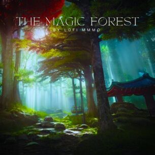 The Magic Forest Lofi MMMO