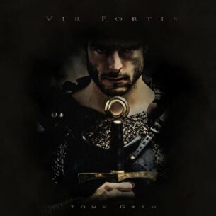Vir Fortis Tony Gram