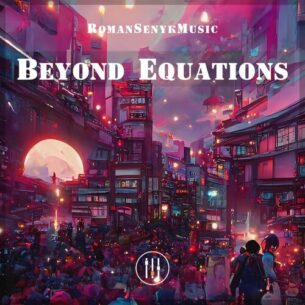 Beyond Equations Romansenykmusic