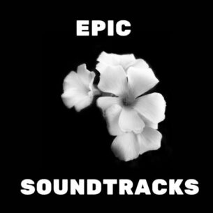 Epic Soundtracks Background Music Lab