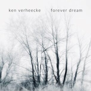 Forever Dream Ken Verheecke