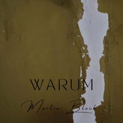 Warum Martin Bloch