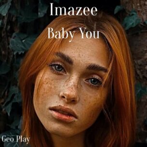 Baby You Imazee