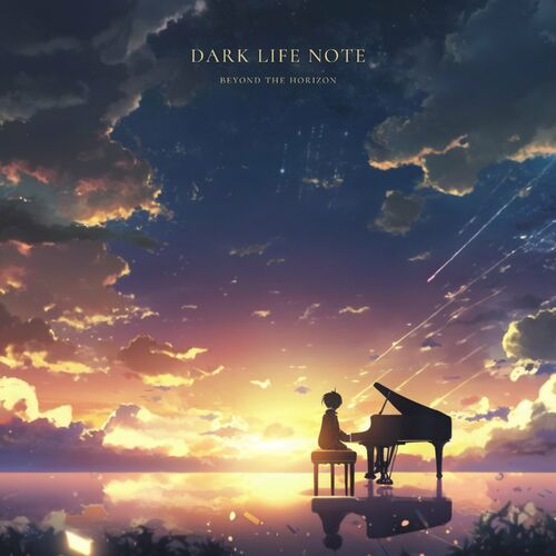 Beyond the Horizon Dark Life Note