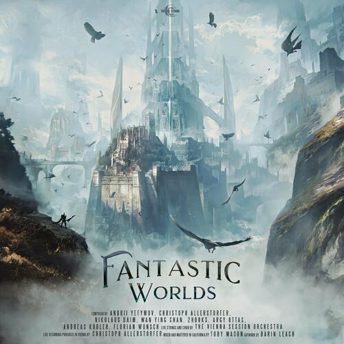 Fantastic Worlds Majestic Choral Epics Gothic Storm