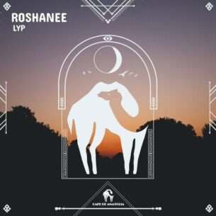 Roshanee LYP Cafe De Anatolia