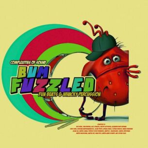Bumfuzzled Complexities of Sound