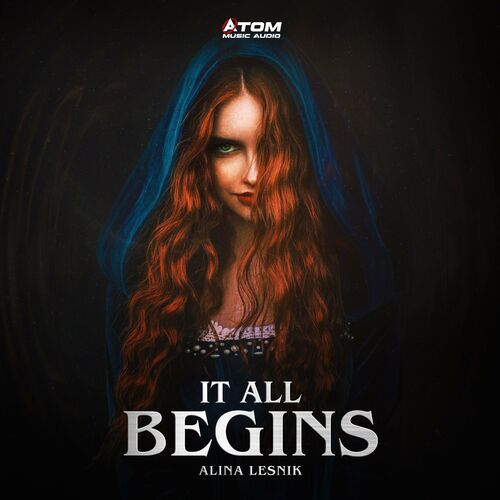 It All Begins Atom Music Audio Alina Lesnik