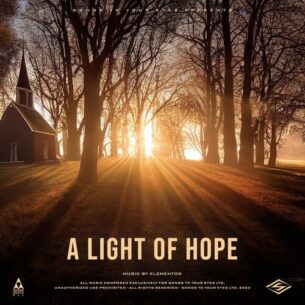 A Light Of Hope Songs To Your Eyes