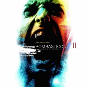 Bombasticon 2 Hybrid Core Music Sound
