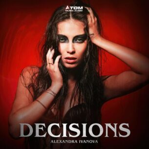 Decisions Atom Music Audio Alexandra Ivanova