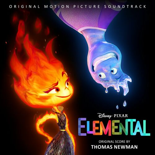 Elemental Original Motion Picture Soundtrack Thomas Newman