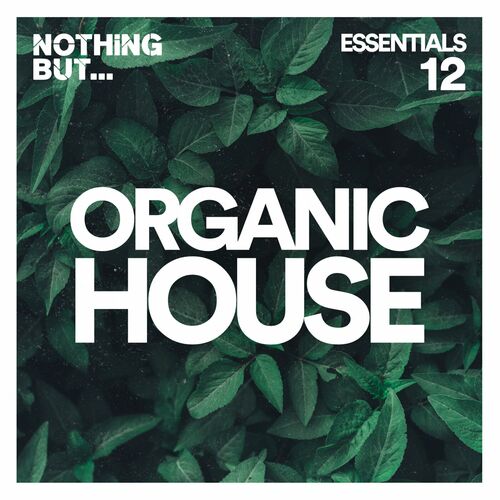 Nothing But. Organic House Essentials Vol. 12