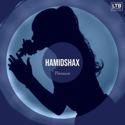 Pleasure Hamidshax