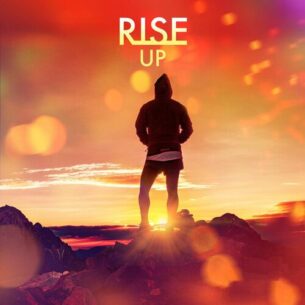 Rise Up Paul Richard OBrien Tristan Lewis Noon