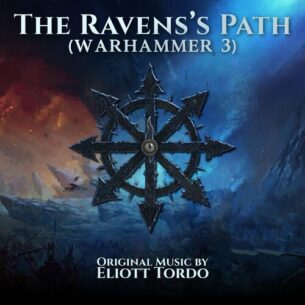 The Ravens Path Warhammer 3 Eliott Tordo Erhu