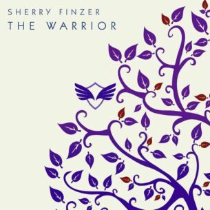 The Warrior Sherry Finzer