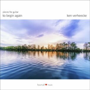 To Begin Again Ken Verheecke