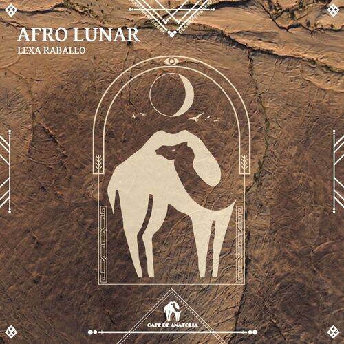 Afro Lunar Radio Edit Lexa Raballo Cafe De Anatolia