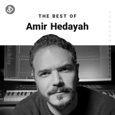 The Best Of Amir Hedayah (Playlist)