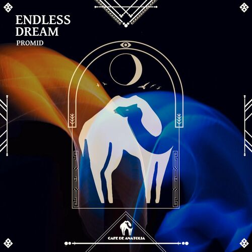 Endless Dream PrOmid Cafe De Anatolia