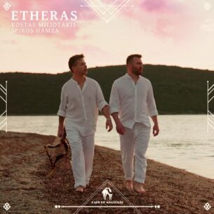 Etheras Extended Mix Kostas Miliotakis Spiros Hamza Cafe De Anatolia