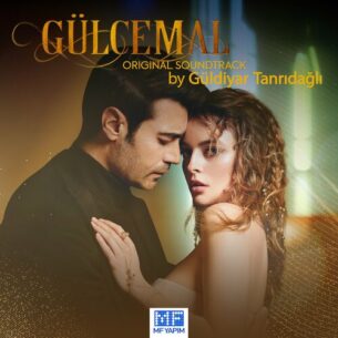 Gulcemal Original Soundtrack Guldiyar Tanridagli