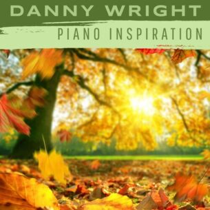 Piano Inspiration Danny Wright 1