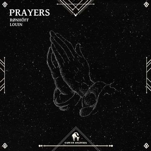 Prayers Ronhoff Louin Cafe De Anatolia