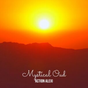 Mystical Oud Action Alexi