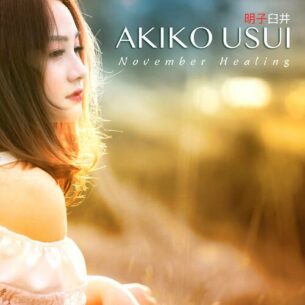 November Healing Akiko Usui