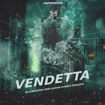 Vendetta Blockbuster Percussion Hybrid Trailers Hypersonic Music