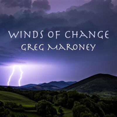 Winds of Change Greg Maroney