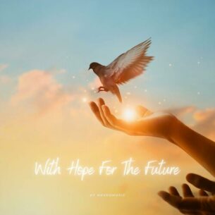 With Hope For The Future MaxKoMusic