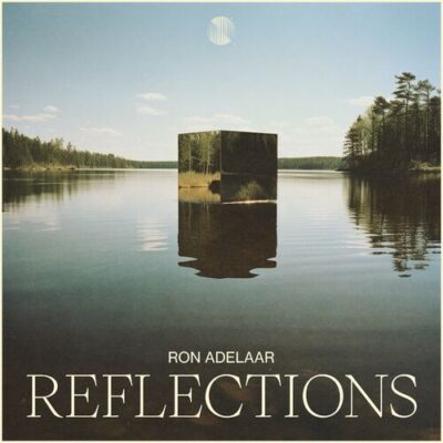 Reflections Ron Adelaar